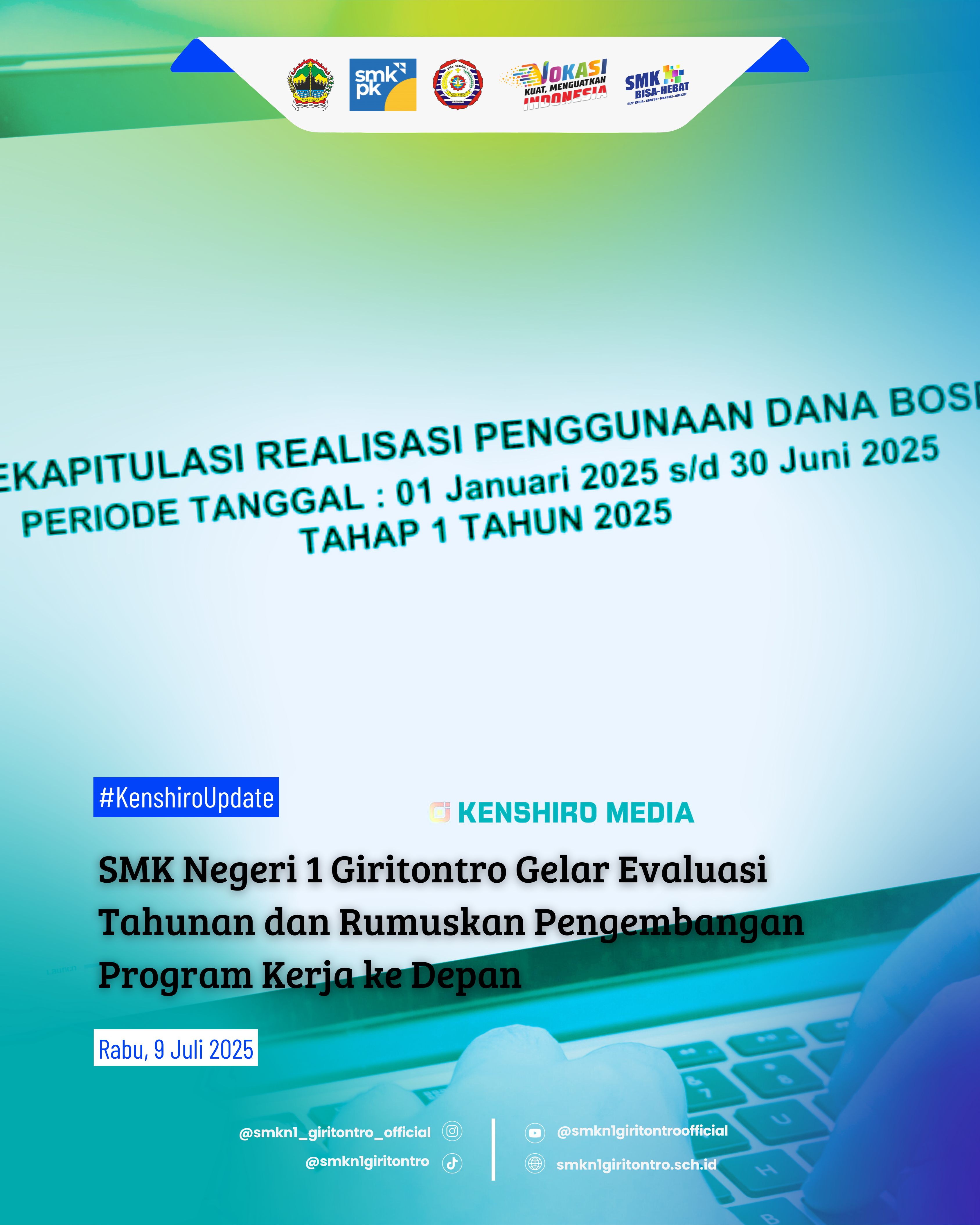 Penggunaan Dana BOSP di SMK Negeri 1 Giritontro Transparan dan Akuntabel