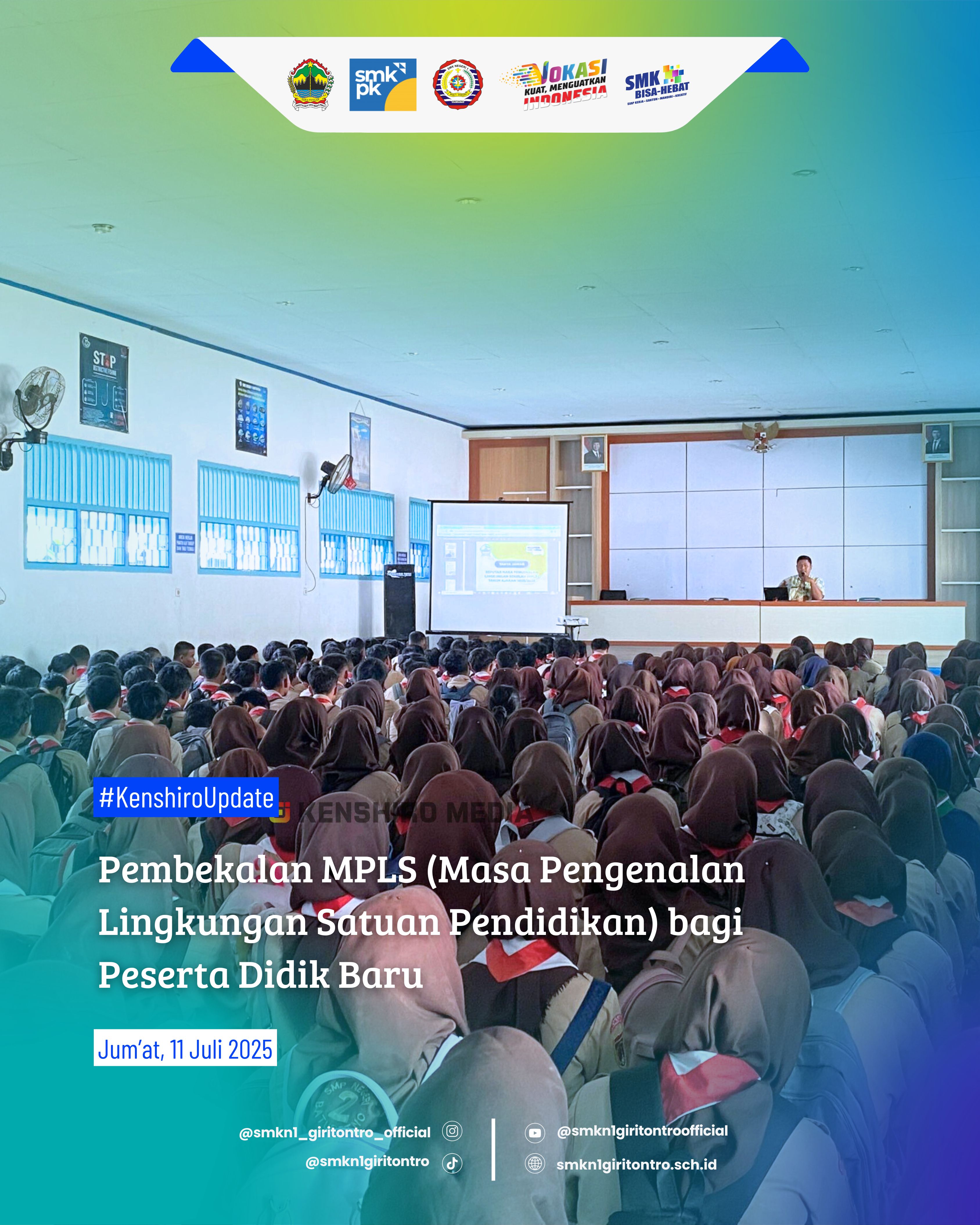 Pembekalan MPLS (Masa Pengenalan Lingkungan Satuan Pendidikan) bagi Peserta Didik Baru