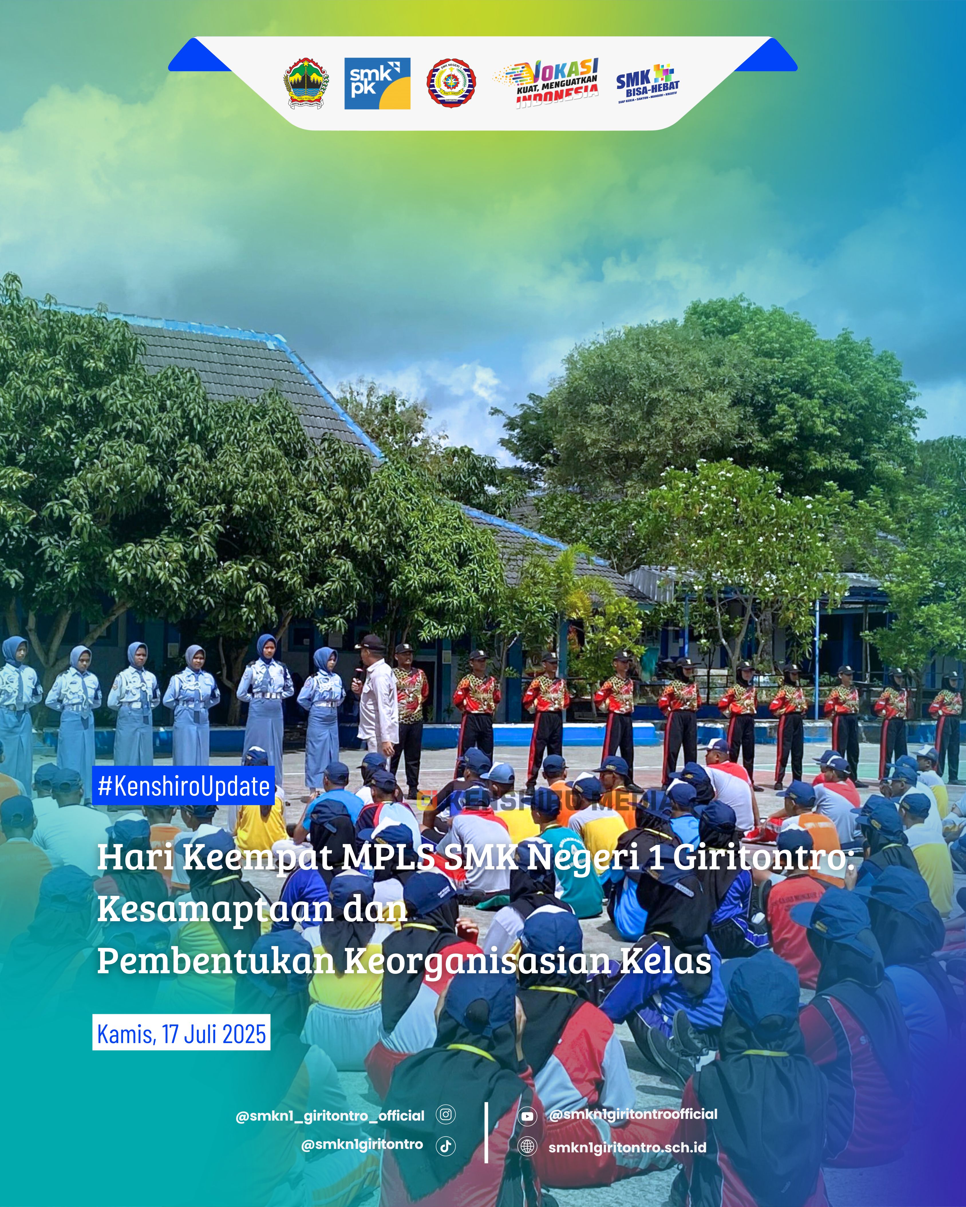 Hari Keempat MPLS SMK Negeri 1 Giritontro: Kesamaptaan dan Pembentukan Keorganisasian Kelas