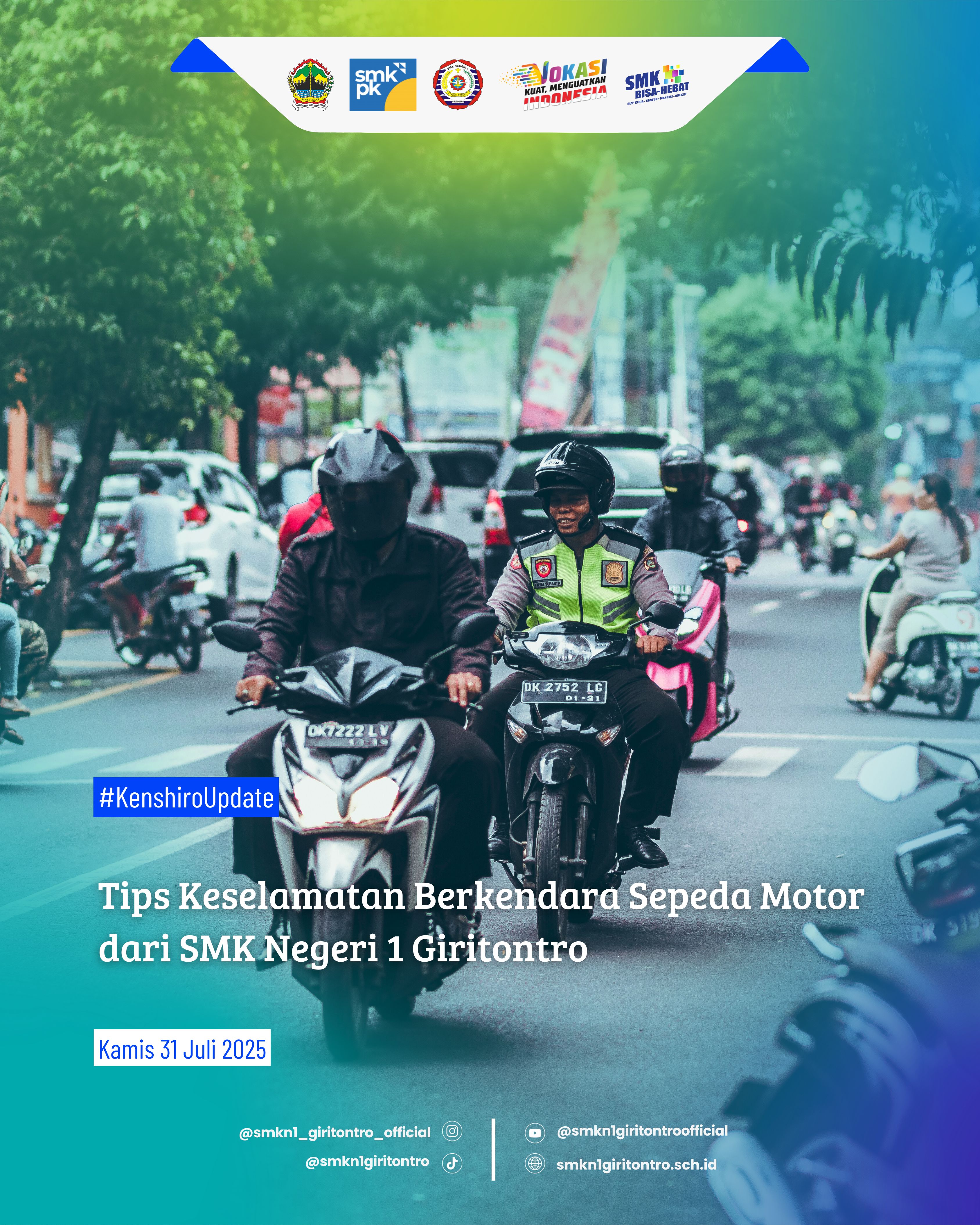 Tips Keselamatan Berkendara Sepeda Motor dari SMK Negeri 1 Giritontro