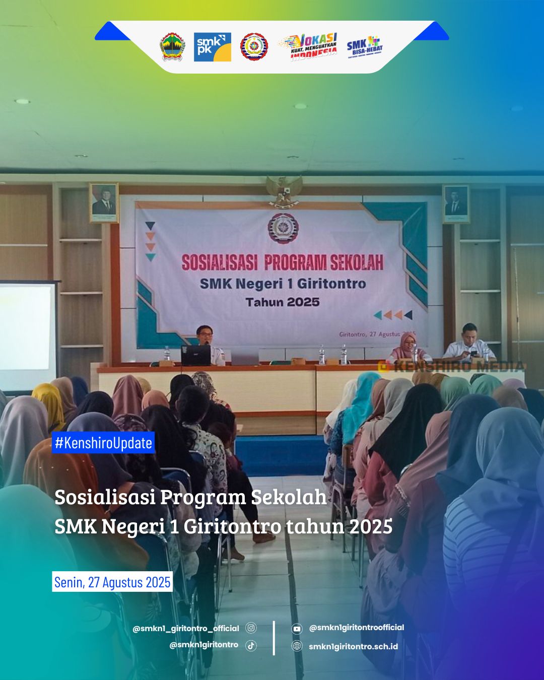 Sosialisasi Program Sekolah SMK Negeri 1 Giritontro tahun 2025