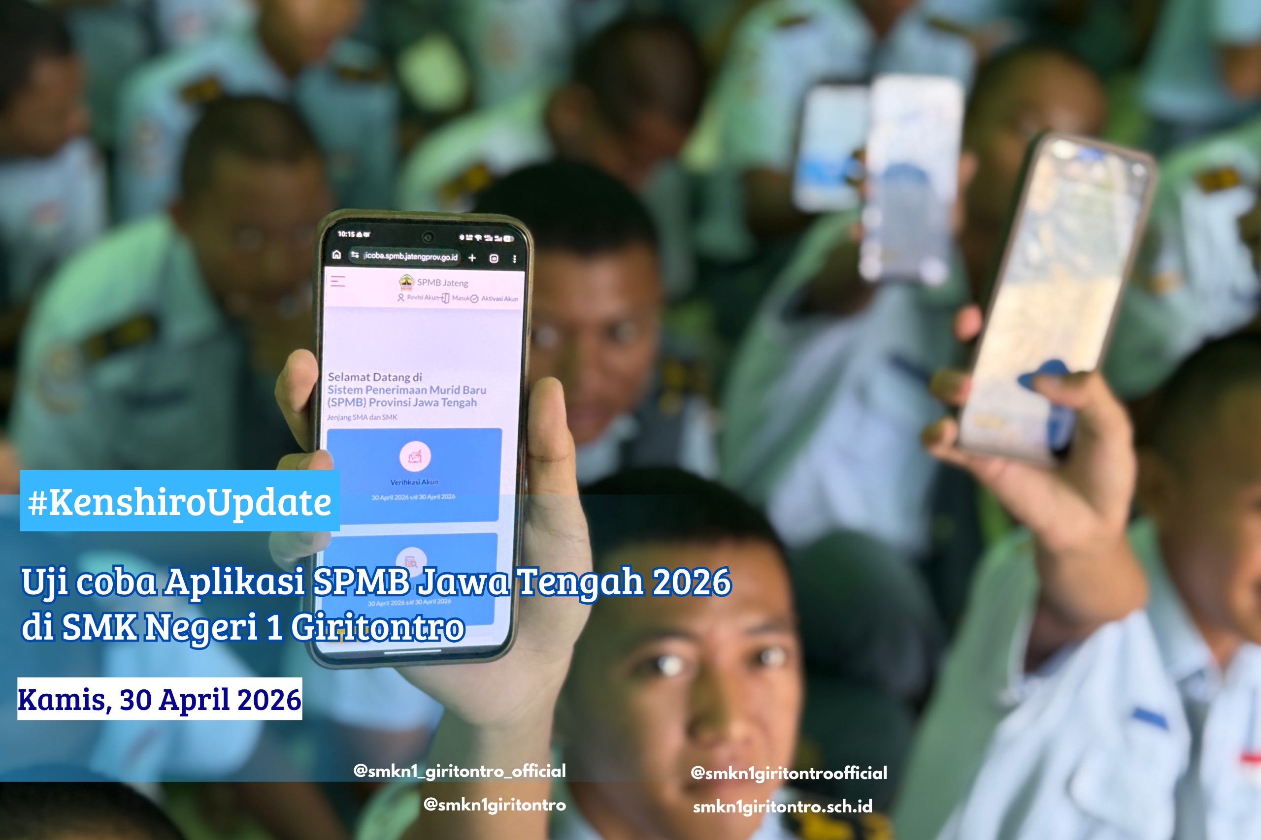 Uji Coba Aplikasi SPMB Jawa Tengah 2026 di SMK N 1 Giritontro